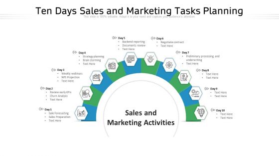 Ten Days Sales And Marketing Tasks Planning Ppt PowerPoint Presentation File Graphics Design PDF