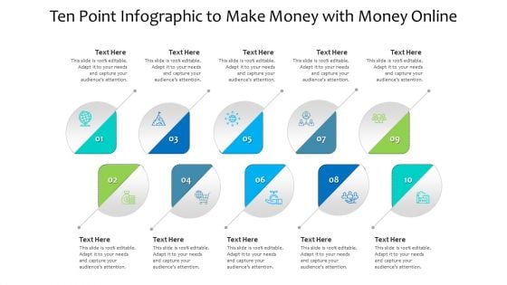 Ten Point Infographic To Make Money With Money Online Ppt PowerPoint Presentation Summary Format Ideas PDF