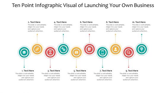 Ten Point Infographic Visual Of Launching Your Own Business Ppt PowerPoint Presentation Model Example PDF