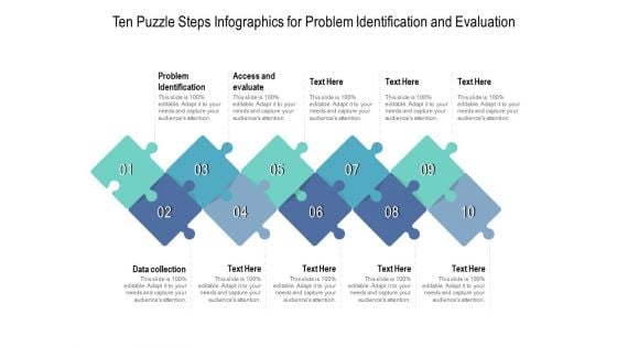 Ten Puzzle Steps Infographics For Problem Identification And Evaluation Ppt PowerPoint Presentation Pictures Graphics