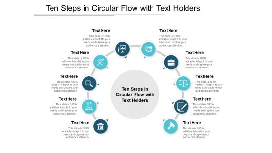 Ten Steps In Circular Flow With Text Holders Ppt PowerPoint Presentation Model Rules