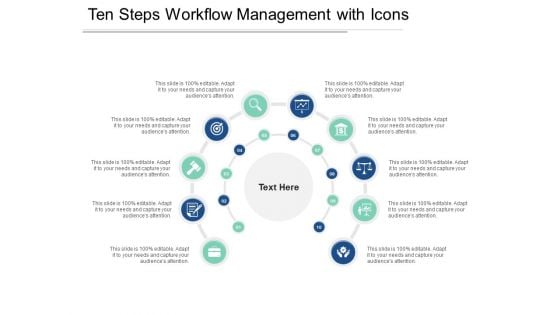 Ten Steps Workflow Management With Icons Ppt PowerPoint Presentation Model Influencers