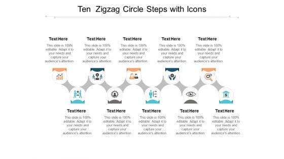 Ten Zigzag Circle Steps With Icons Ppt PowerPoint Presentation Show Format