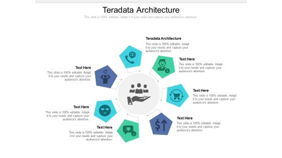 Teradata Architecture Ppt PowerPoint Presentation Gallery Show Cpb Pdf