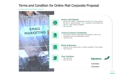 Terms And Condition For Online Mail Corporate Proposal Ppt Gallery Layout Ideas PDF
