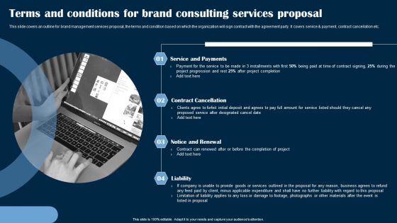 Terms And Conditions For Brand Consulting Services Proposal Ppt PowerPoint Presentation Gallery Example Topics PDF Terms And Conditions For Brand Consulting Services Proposal Ppt PowerPoint Presentation Gallery Example Topics PDF
