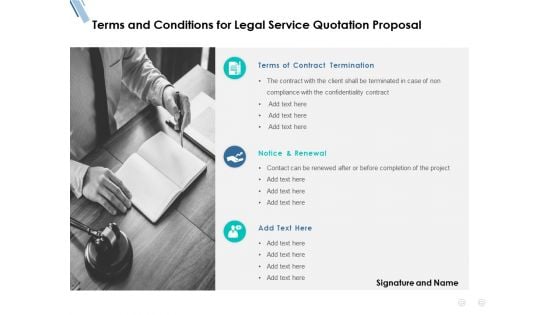 Terms And Conditions For Legal Service Quotation Proposal Ppt PowerPoint Presentation Pictures Slide Portrait