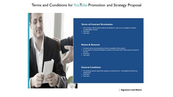 Terms And Conditions For Youtube Promotion And Strategy Proposal Contract Ppt PowerPoint Presentation Pictures Layouts