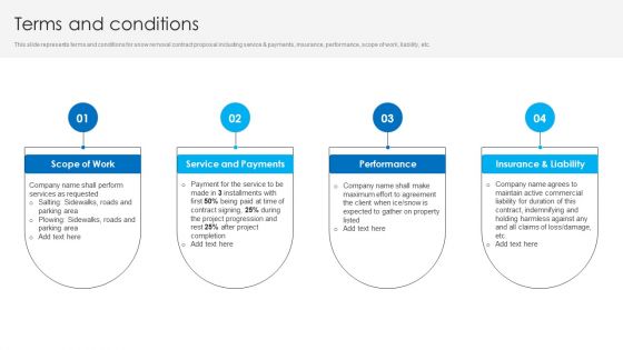 Terms And Conditions Snow Cleaning Services Proposal Ppt Summary Inspiration PDF