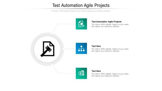 Test Automation Agile Projects Ppt PowerPoint Presentation Styles Pictures Cpb Pdf