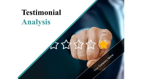 Testimonial Analysis Ppt PowerPoint Presentation Complete Deck With Slides