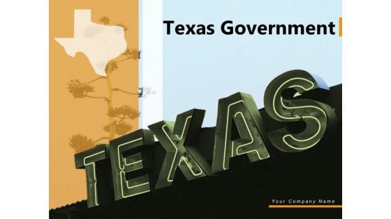 Texas Government Capitol Building Ppt PowerPoint Presentation Complete Deck