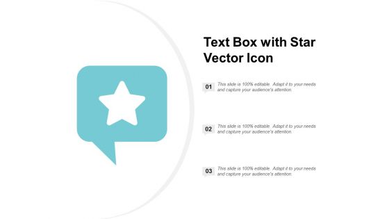 Text Box With Star Vector Icon Ppt PowerPoint Presentation Outline Layout