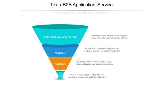 Texts B2B Application Service Ppt PowerPoint Presentation Professional Icons Cpb Pdf