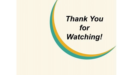 Thank You For Watching Ppt PowerPoint Presentation Visual Aids Deck