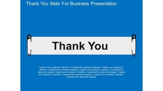 Thank You Slide For Business Presentation Powerpoint Templates
