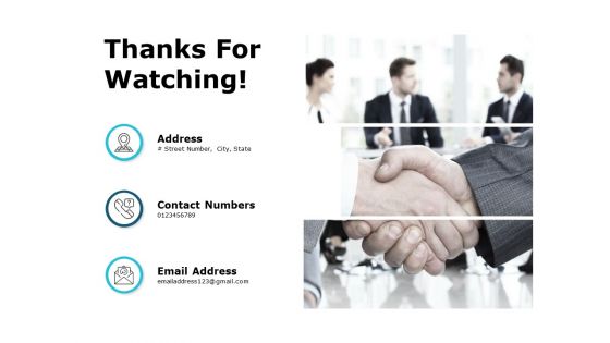 Thanks For Watching Business Performance Evaluation Ppt PowerPoint Presentation File Example Topics
