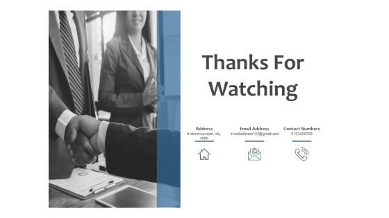 Thanks For Watching Fixed Investment Analysis Ppt PowerPoint Presentation Infographic Template Show