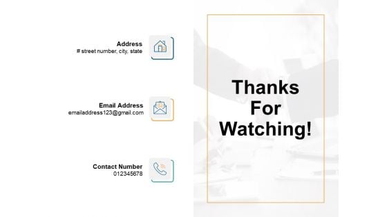 Thanks For Watching Ppt PowerPoint Presentation Infographic Template Outline