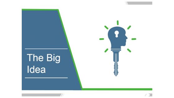 The Big Idea Ppt PowerPoint Presentation Themes