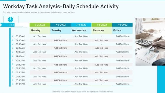 The Optimum Human Capital Strategic Tools And Templates Workday Task Analysis Daily Graphics PDF