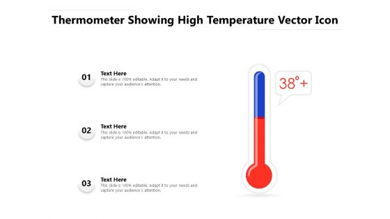 Thermometer Showing High Temperature Vector Icon Ppt PowerPoint Presentation File Background Image PDF