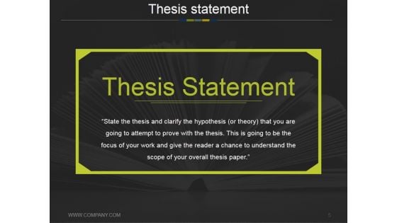 Thesis Statement Outline Ppt PowerPoint Presentation Complete Deck With Slides