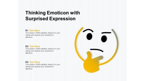 Thinking Emoticon With Surprised Expression Ppt PowerPoint Presentation Gallery Format Ideas PDF