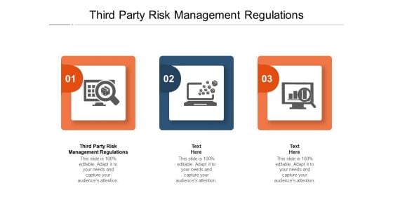 Third Party Risk Management Regulations Ppt PowerPoint Presentation Infographic Template Portrait Cpb Pdf