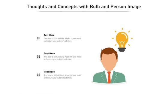 Thoughts And Concepts With Bulb And Person Image Ppt PowerPoint Presentation Gallery Slides PDF