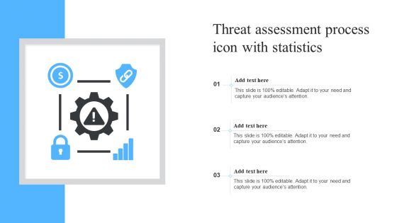 Threat Assessment Process Icon With Statistics Ppt Slides Styles PDF