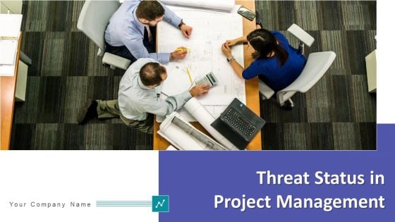 Threat Status In Project Management Risk Plan Ppt PowerPoint Presentation Complete Deck With Slides