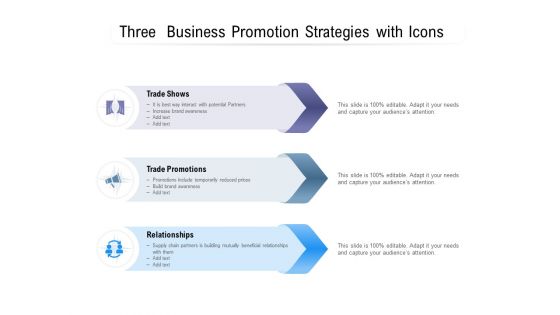 Three Business Promotion Strategies With Icons Ppt PowerPoint Presentation Inspiration Smartart