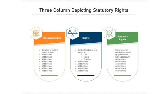 Three Column Depicting Statutory Rights Ppt PowerPoint Presentation Gallery Images PDF