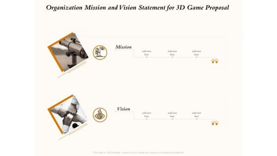 Three Dimensional Games Organization Mission And Vision Statement For 3D Game Proposal Ppt Professional Graphics PDF