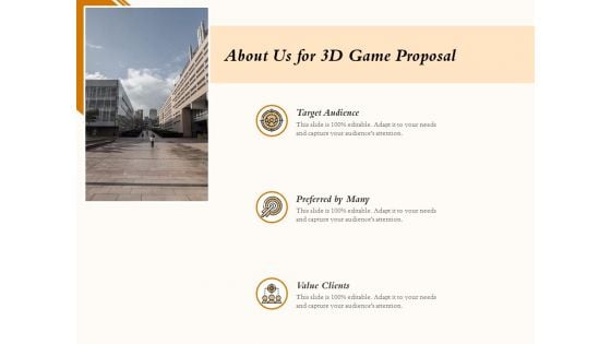 Three Dimensional Games Proposal About Us For 3D Game Proposal Target Ppt Diagram Graph Charts PDF