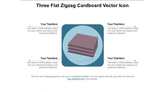 Three Flat Zigzag Cardboard Vector Icon Ppt PowerPoint Presentation Visual Aids Professional PDF