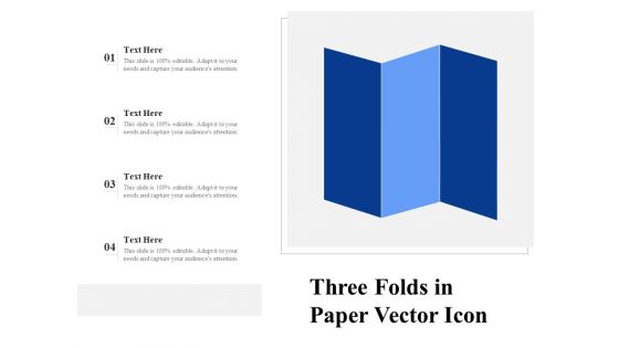 Three Folds In Paper Vector Icon Ppt PowerPoint Presentation Gallery Template PDF