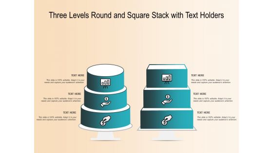 Three Levels Round And Square Stack With Text Holders Ppt PowerPoint Presentation Model Styles PDF