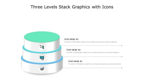 Three Levels Stack Graphics With Icons Ppt PowerPoint Presentation Slide PDF