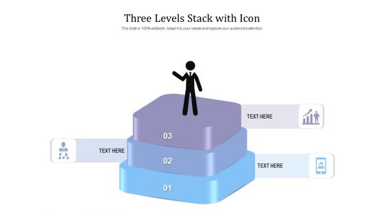 Three Levels Stack With Icon Ppt PowerPoint Presentation Ideas Visual Aids PDF