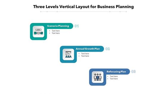 Three Levels Vertical Layout For Business Planning Ppt PowerPoint Presentation Model Show PDF