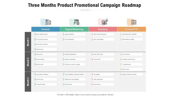 Three Months Product Promotional Campaign Roadmap Diagrams