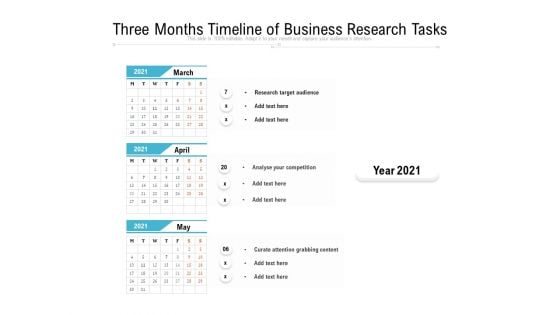 Three Months Timeline Of Business Research Tasks Ppt PowerPoint Presentation File Structure PDF