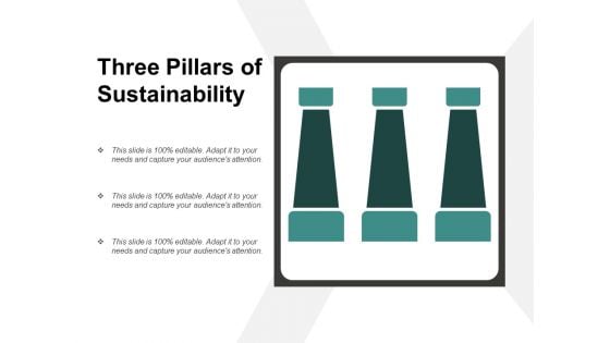 Three Pillars Of Sustainability Ppt Powerpoint Presentation Styles Graphics