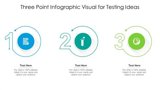 Three Point Infographic Visual For Testing Ideas Download PDF