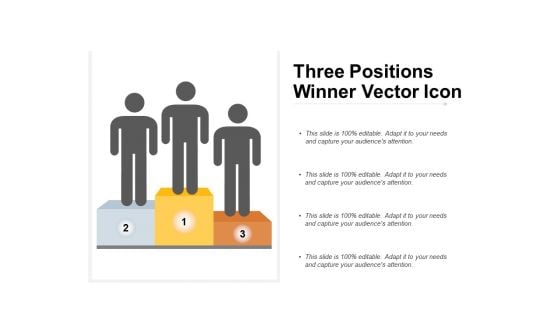 Three Positions Winner Vector Icon Ppt PowerPoint Presentation Layouts Icon