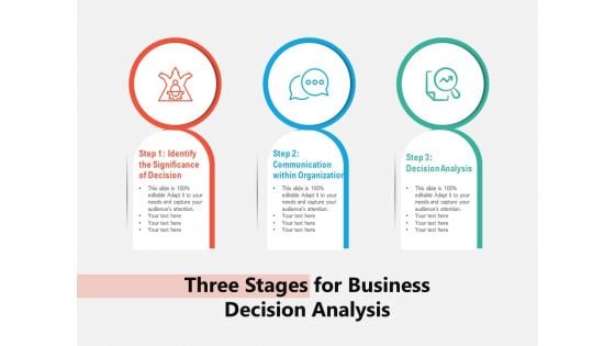 Three Stages For Business Decision Analysis Ppt PowerPoint Presentation Infographics Influencers PDF