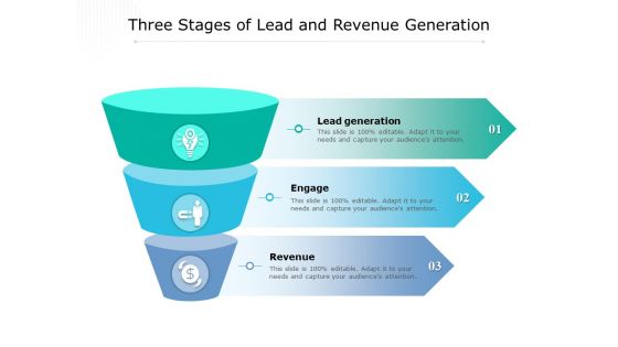 Three Stages Of Lead And Revenue Generation Ppt PowerPoint Presentation Inspiration Clipart PDF