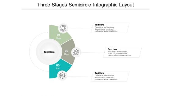 Three Stages Semicircle Infographic Layout Ppt PowerPoint Presentation Model Tips